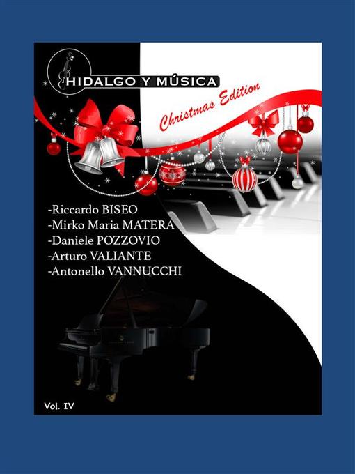 Title details for Hidalgo y Musica, Volume 4 by Emanuela Guttoriello - Available